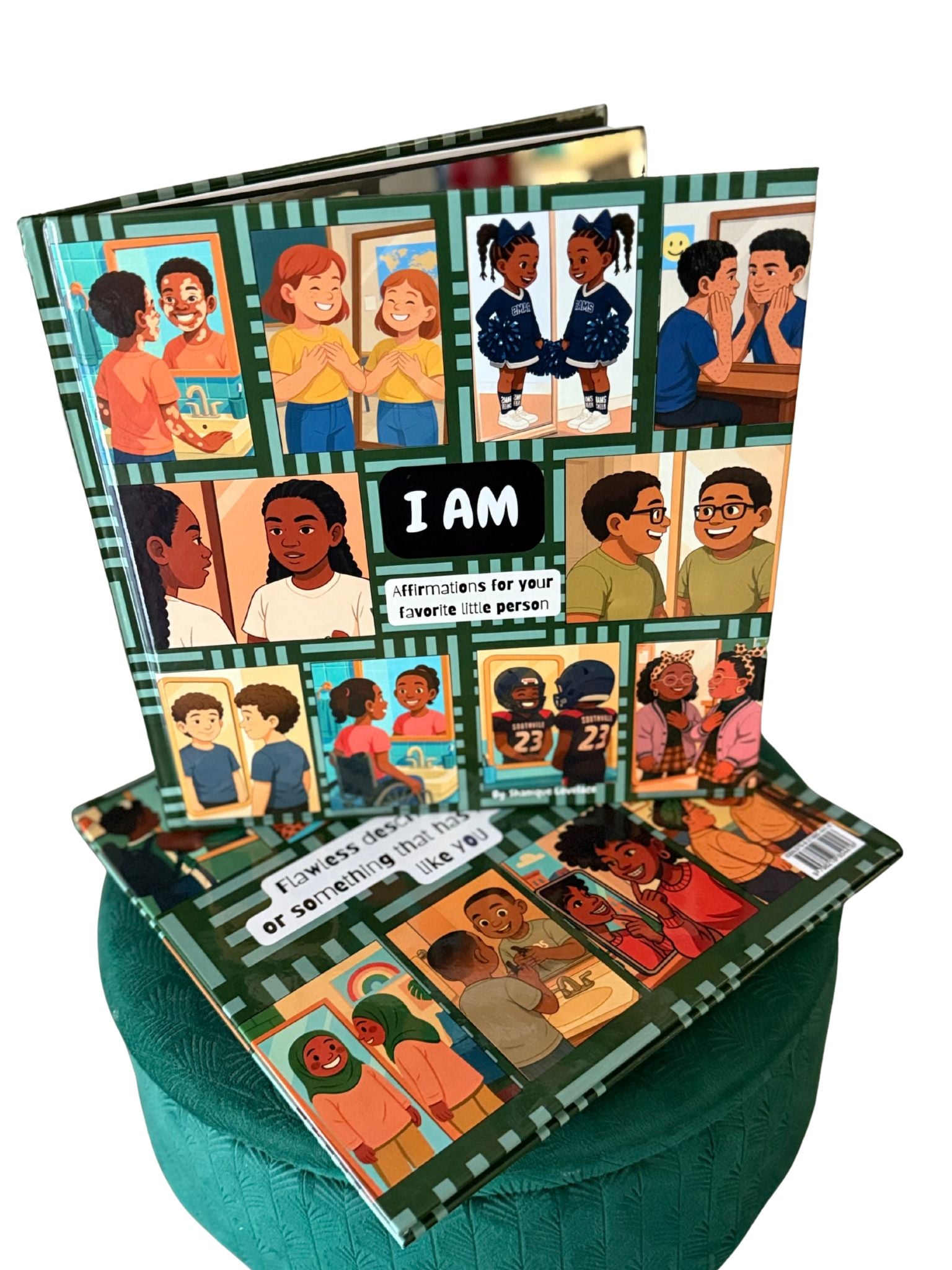 I AM: Affirmations For Your Favorite Little Person